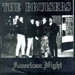 The Bruisers : American Night